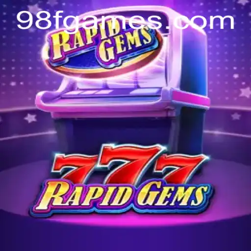 Explorando o Fascinante Mundo de RapidGems777: Um Guia Completo